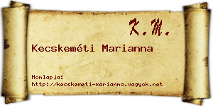 Kecskeméti Marianna névjegykártya